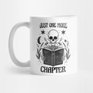 Just one more chapter bookworm bookish book lover skeleton tee Mug